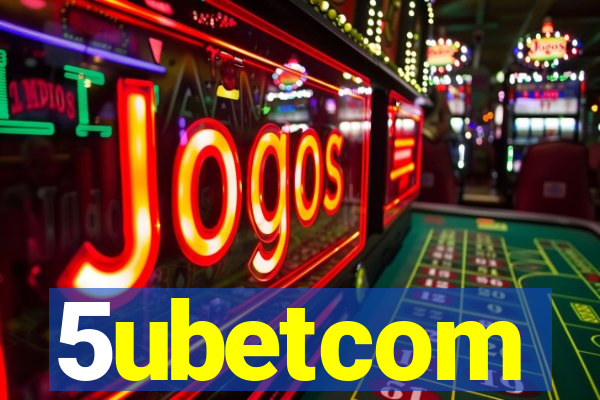 5ubetcom