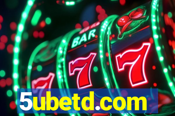 5ubetd.com