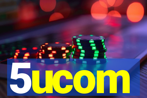 5ucom