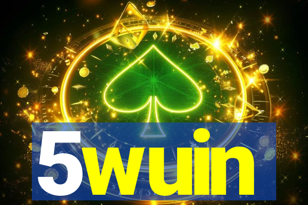 5wuin