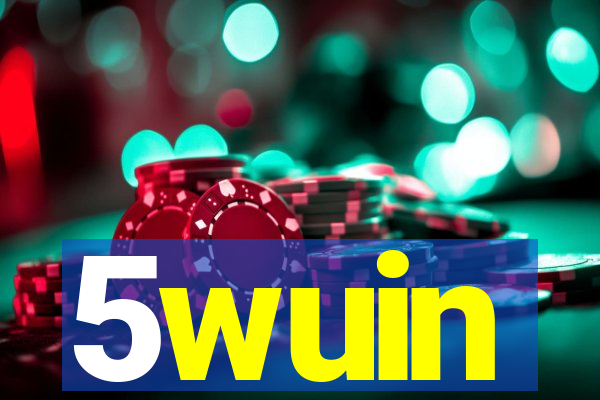 5wuin