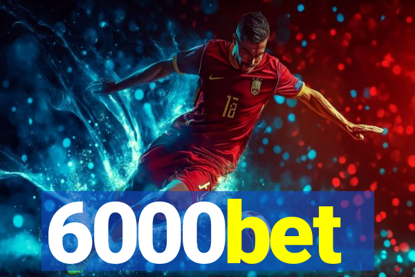 6000bet
