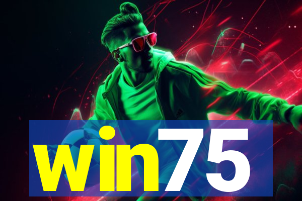 win75
