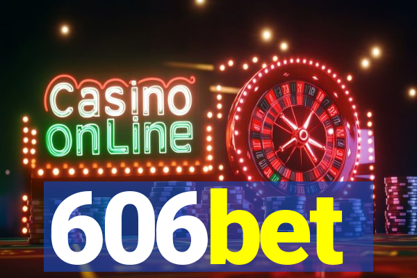 606bet