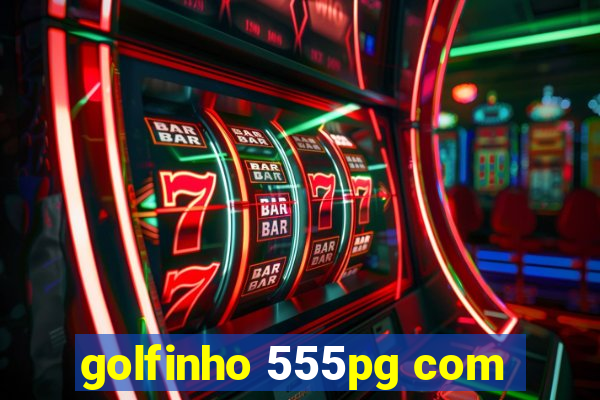 golfinho 555pg com