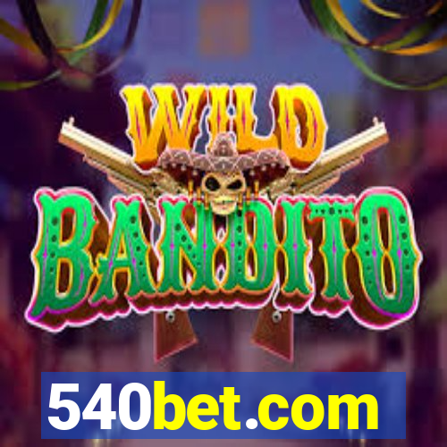 540bet.com