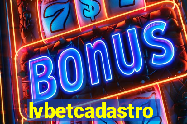 lvbetcadastro