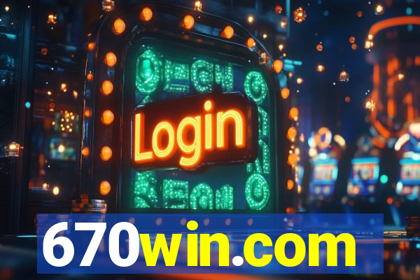670win.com