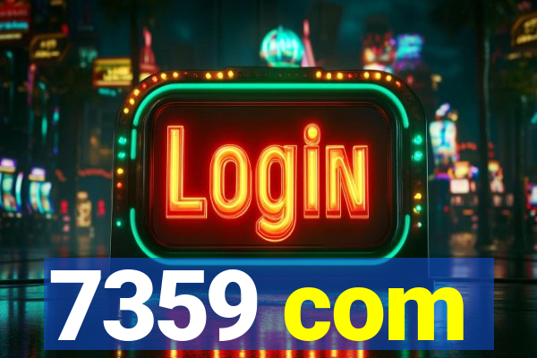 7359 com