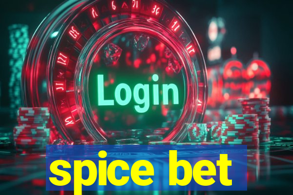 spice bet