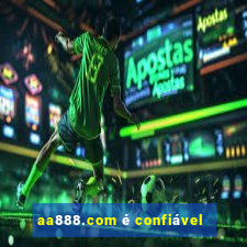 aa888.com é confiável