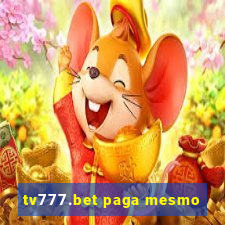 tv777.bet paga mesmo