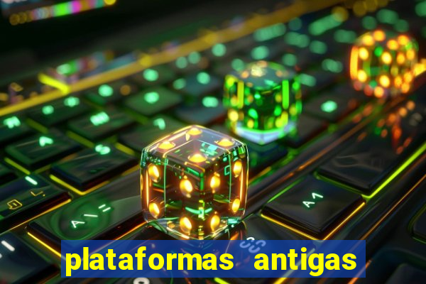 plataformas antigas slots 2023