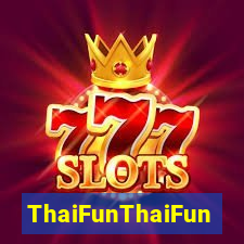 ThaiFunThaiFun