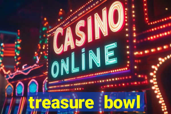 treasure bowl horário pagante