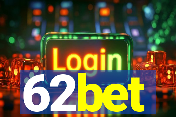 62bet