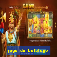 jogo do botafogo ao vivo em hd