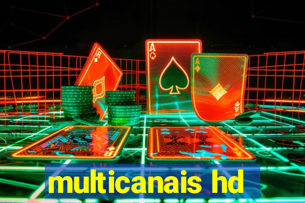 multicanais hd