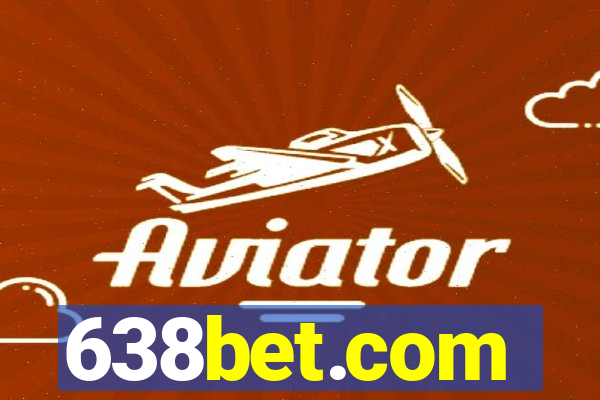 638bet.com