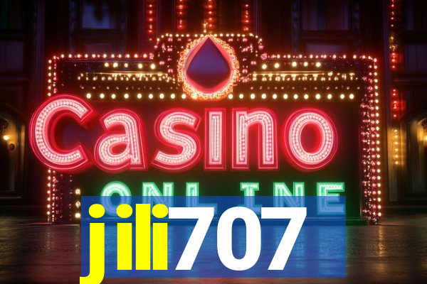 jili707