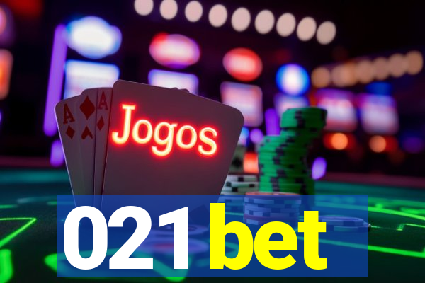 021 bet