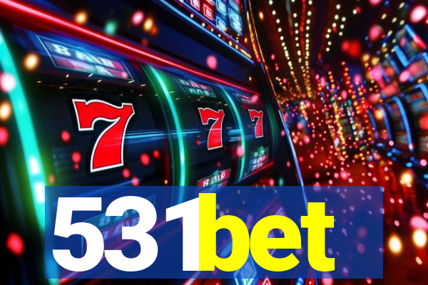531bet