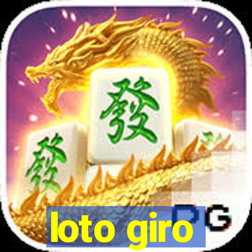 loto giro
