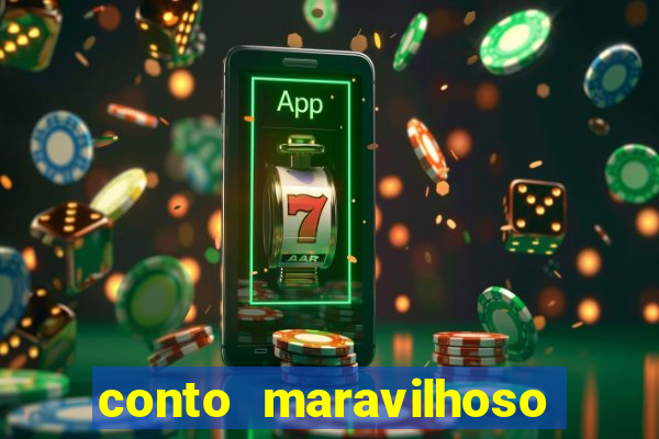 conto maravilhoso curto textos