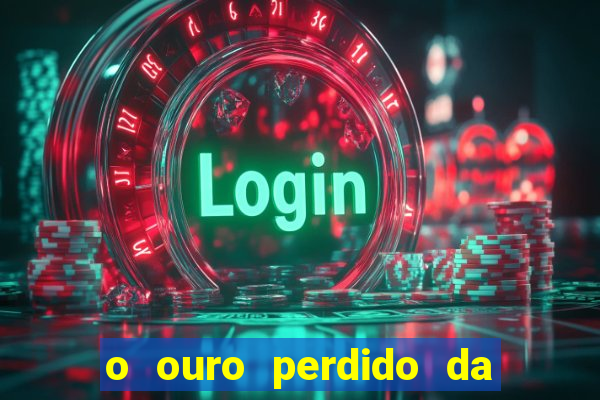 o ouro perdido da segunda guerra mundial