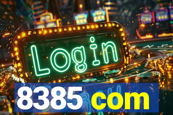 8385 com