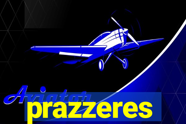 prazzeres