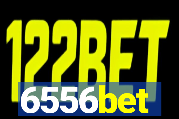 6556bet