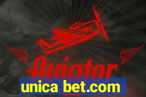 unica bet.com