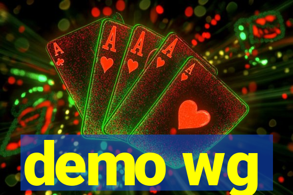 demo wg