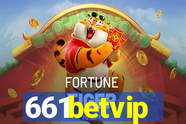 661betvip