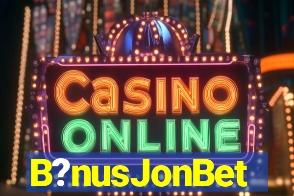 B?nusJonBet