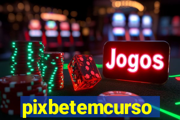 pixbetemcurso