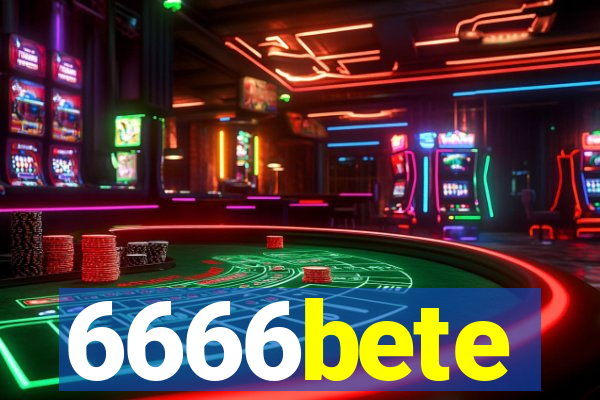 6666bete
