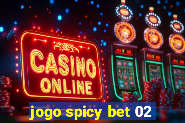 jogo spicy bet 02
