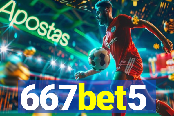 667bet5