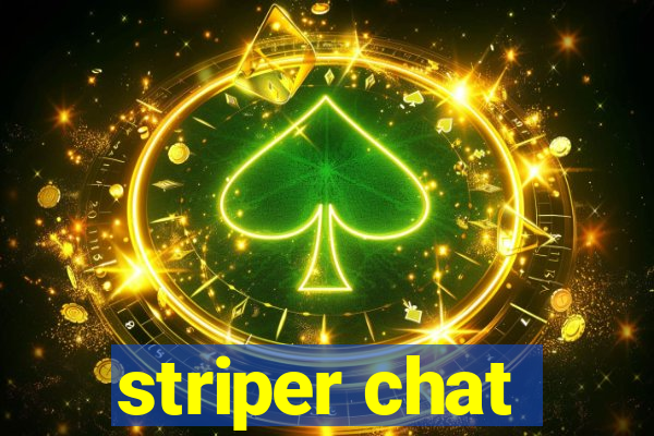 striper chat
