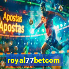 royal77betcom