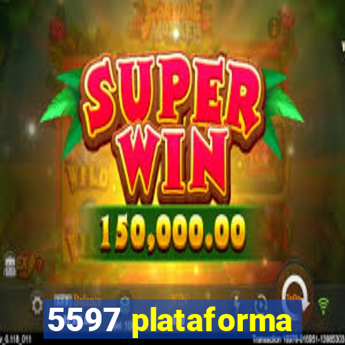 5597 plataforma