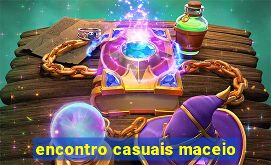 encontro casuais maceio
