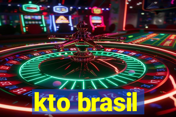 kto brasil