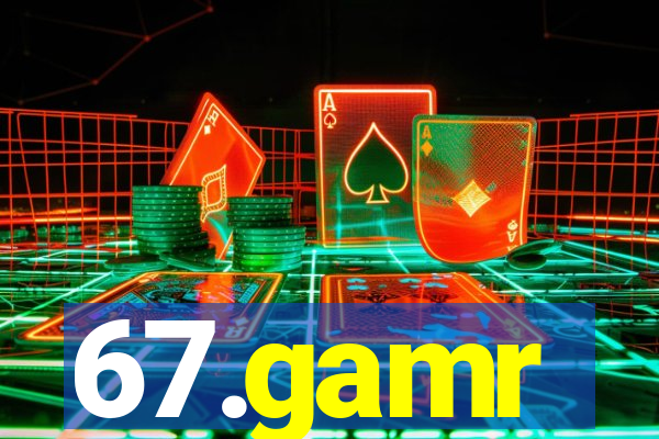 67.gamr
