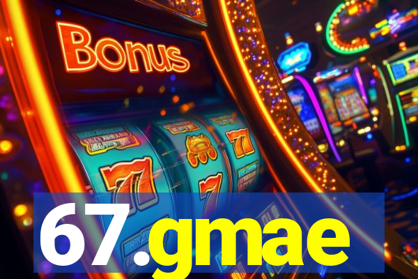 67.gmae
