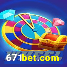 671bet.com