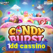 1dd cassino