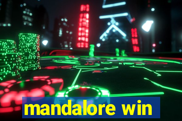 mandalore win